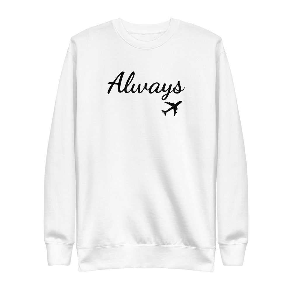 Always Fly Unisex Fleece Pullover Sweater (Adult)
