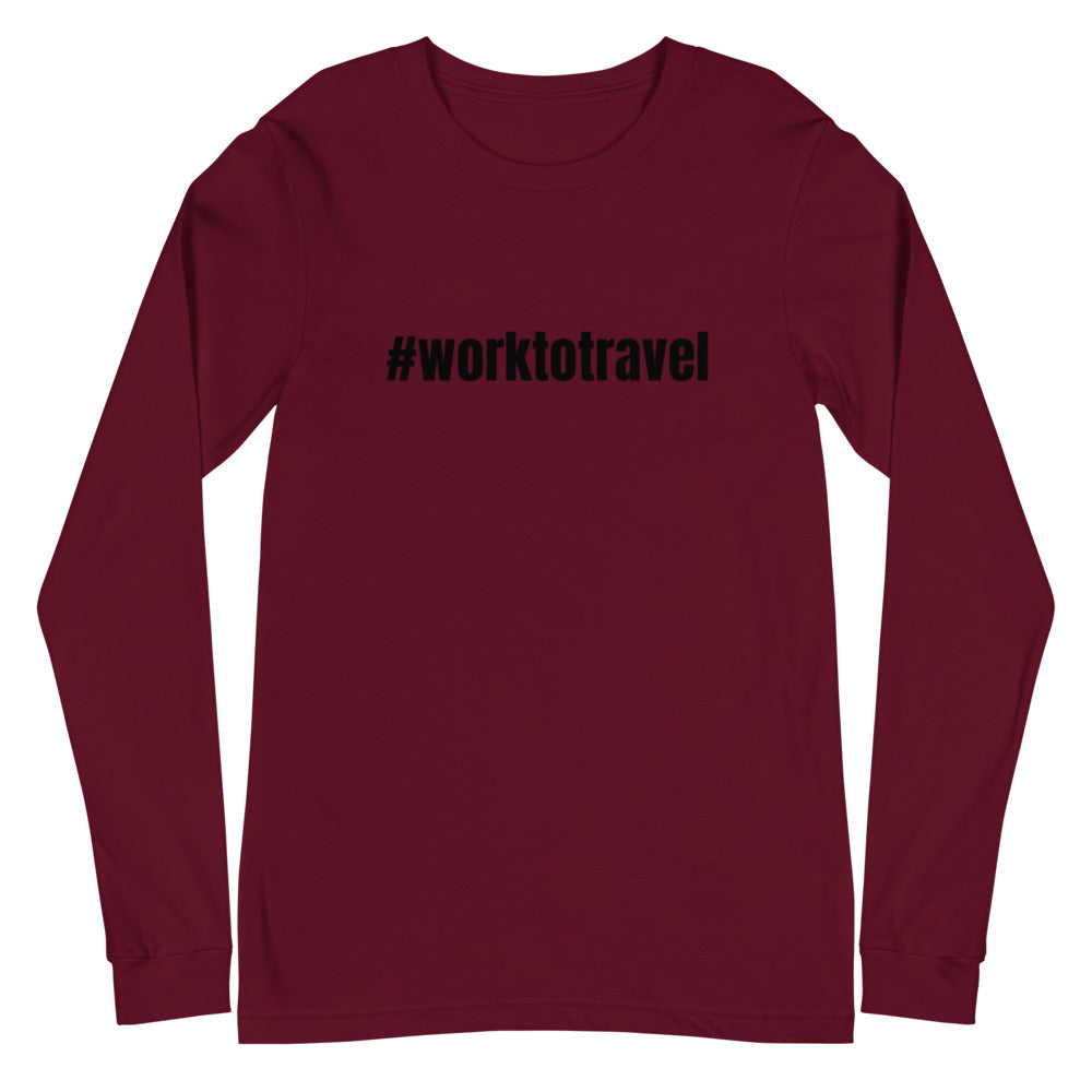 Work to Travel Unisex Long Sleeve Tee (Adult)