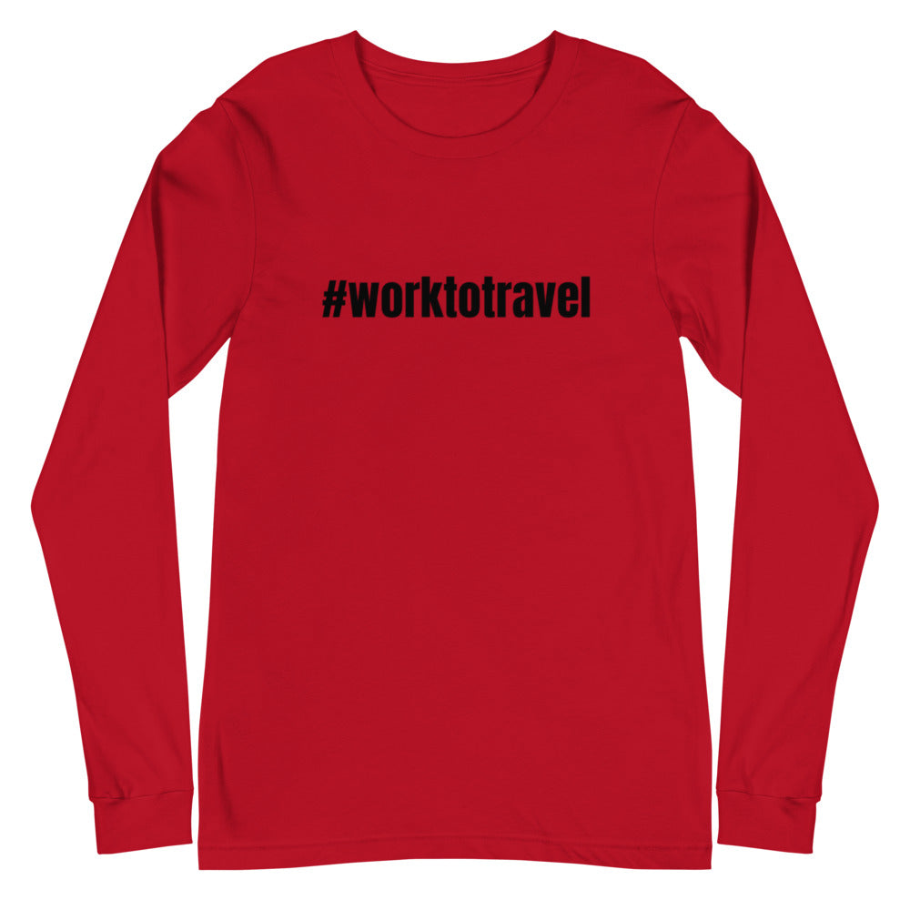 Work to Travel Unisex Long Sleeve Tee (Adult)