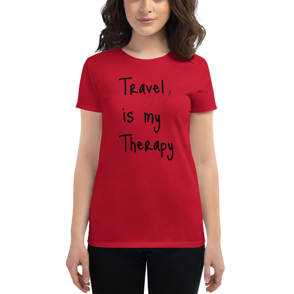 Travel is my Therapy - Women's T-shirt
