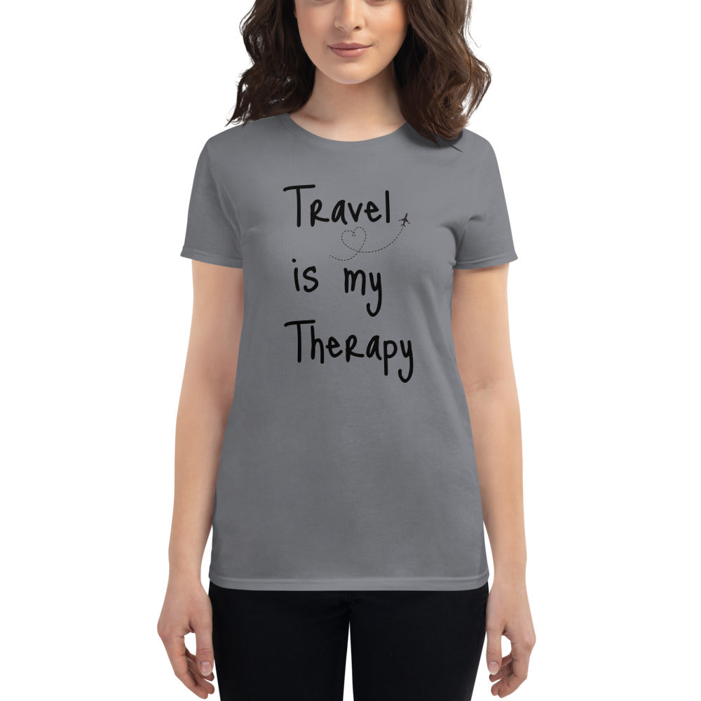 Travel is my Therapy - Women's T-shirt